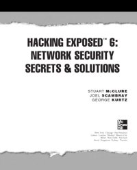 cover of the book Hacking exposed 6 : network security secrets & solutions