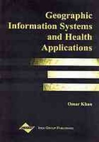 cover of the book Geographic information systems and health applications