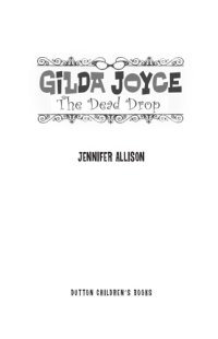 cover of the book Gilda Joyce : the dead drop