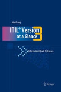 cover of the book Itil® Version 3 at a Glance: Information Quick Reference