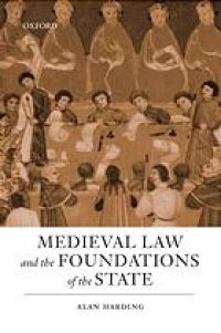 cover of the book Medieval law and the foundations of the state