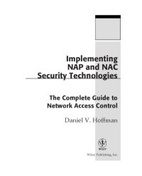 cover of the book Implementing NAP and NAC security technologies : the complete guide to network access control