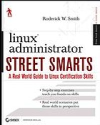 cover of the book Linux administrator : a real world guide to Linux certification skills