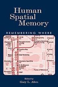 cover of the book Human spatial memory : remembering where