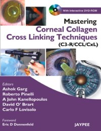 cover of the book Mastering corneal collagen cross linking techniques