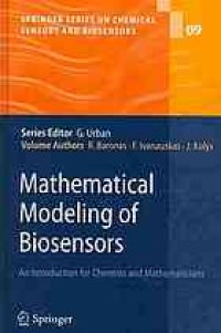 cover of the book Mathematical Modeling of Biosensors: An Introduction for Chemists and Mathematicians