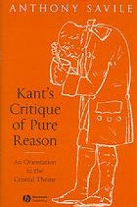 cover of the book Kant's critique of pure reason : an orientation to the central theme