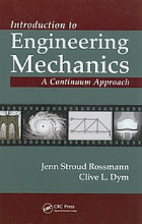 cover of the book Introduction to engineering mechanics : a continuum approach