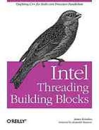 cover of the book Intel threading building blocks : outfitting C++ for multi-core processor parallelism