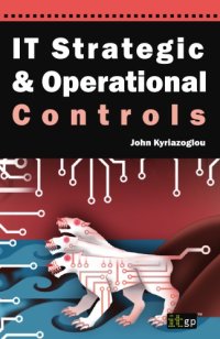 cover of the book IT Strategic and Operational Controls