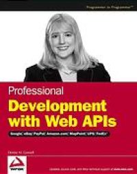 cover of the book Professional development with Web APIs : Google, eBay, PapPal, Amazon.com, MapPoint, FedEx