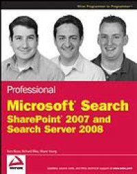 cover of the book Professional Microsoft search : SharePoint 2007 and Search Server 2008