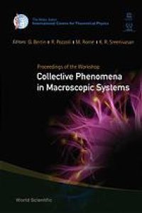 cover of the book Proceedings of the workshop Collective Phenomena in Macroscopic Systems, Villa Olmo, Como, Italy, 4 - 6 December 2006