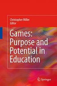 cover of the book Games: Purpose and Potential in Education