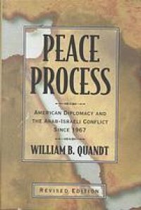 cover of the book Peace process : American diplomacy and the Arab-Israeli conflict since 1967