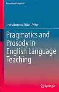 cover of the book Pragmatics and prosody in English language teaching