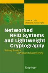 cover of the book Networked RFID Systems and Lightweight Cryptography: Raising Barriers to Product Counterfeiting