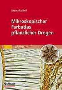 cover of the book Mikroskopischer Farbatlas pflanzlicher Drogen