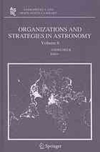 cover of the book Organizations and Strategies in Astronomy Volume 6