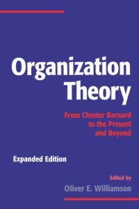 cover of the book Organization theory : from Chester Barnard to the present and beyond