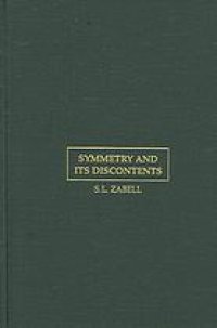 cover of the book Symmetry and its discontents : essays on the history of inductive probability