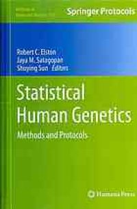 cover of the book Statistical human genetics : methods and protocols