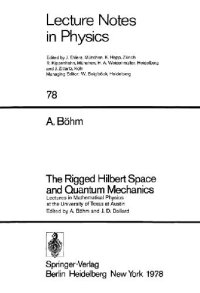 cover of the book The rigged hilbert space and quantum mechanics