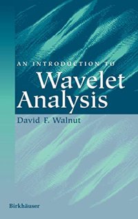 cover of the book An Introduction to Wavelet Analysis