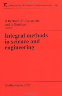 cover of the book Integral methods in science and engineering