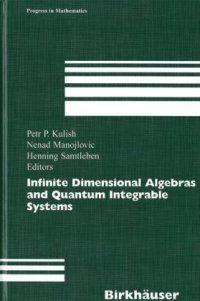 cover of the book Infinite Dimensional Algebras and Quantum Integrable Systems