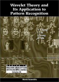 cover of the book Wavelet Theory and Its Application to Pattern Recognition