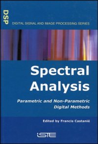 cover of the book Spectral analysis parametric and non-parametric digital methods