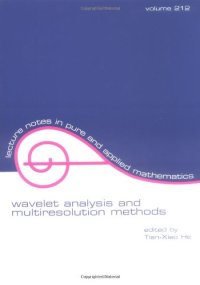 cover of the book Wavelet analysis and multiresolution methods: proceedings of the conference held at the University of Illinois at Urbana-Champaign, Illinois