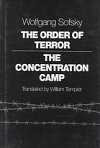 cover of the book The order of terror : the concentration camp