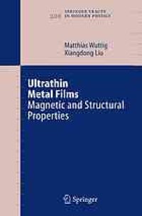 cover of the book Ultrathin metal films : magnetic and structural properties