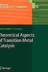 cover of the book Theoretical Aspects of Transition Metal Catalysis: -/-