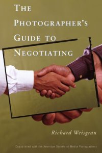 cover of the book The photographer's guide to negotiating