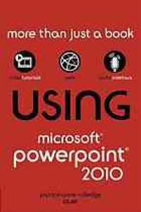 cover of the book Using Microsoft PowerPoint 2010