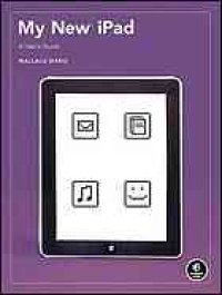 cover of the book My new iPad : a user's guide