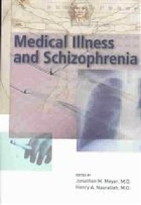 cover of the book Medical illness and schizophrenia