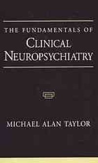 cover of the book The fundamentals of clinical neuropsychiatry