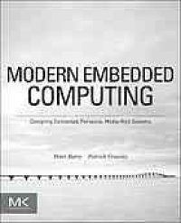 cover of the book Modern embedded computing : designing connected, pervasive, media-rich systems