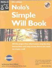 cover of the book Nolo's simple will book : All the jargon-free information, step-by-step instructions and easy-to-use forms you need to create a will