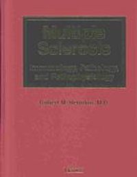 cover of the book Multiple sclerosis : immunology, pathology, and pathophysiology