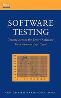 cover of the book Software testing : testing across the entire software development life cycle