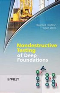 cover of the book Nondestructive testing of deep foundations