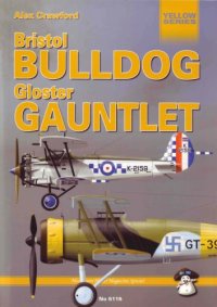 cover of the book Bristol Bulldog, Gloster Gauntlet