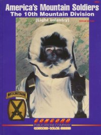 cover of the book America's mountain soldiers : the 10th Mountain Division (Light Infantry)