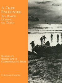 cover of the book A close encounter : the marine landing on Tinian