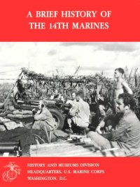 cover of the book A brief history of the 14th Marines